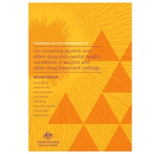 Guidelines on the management of cooccurring alcohol and other drug and mental health conditions in alcohol and other drug treatment settings